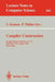 Compiler Construction: 4th International Conference, CC '92, Paderborn, Frg, October 5-7, 1992. Proceedings by Uwe Kastens, Peter Pfahler