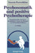 Psychosomatik Und Positive Psychotherapie: Transkultureller Und Interdisziplinärer Ansatz Am Beispiel Von 40 Krankheitsbildern by H. Deidenbach, Nossrat Peseschkian