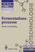 Biotechnologie: Die Biologischen Grundlagen by M. D. Trevan, B. Jung, S. Boffey