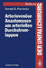 Arteriovenöse Anastomosen Am Arteriellen Durchstromlappen: Eine Experimentelle Und Klinische Studie by Bernd-Dietmar Partecke, D. Wolter