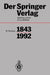 Der Springer-Verlag: Katalog Seiner Zeitschriften 1843-1992 by Wilhelm Buchge