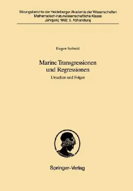 Marine Transgressionen Und Regressionen: Ursachen Und Folgen by Eugen Seibold