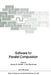 Software for Parallel Computation by Janusz S. Kowalik