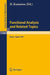 Functional Analysis and Related Topics, 1991: Proceedings of the International Conference in Memory of Professor Kosaku Yosida Held at Rims, Kyoto Uni by Hikosaburo Komatsu