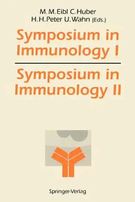 Symposium in Immunology I and II by Martha M. Eibl
