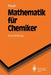 Mathematik Für Chemiker: Eine Einfiihxung by Notker Rösch