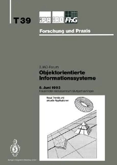 Objektorientierte Informationssysteme by H. -J Bullinger