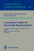 Conceptual Graphs for Knowledge Representation: First International Conference on Conceptual Structures, Iccs'93, Quebec City, Canada, August 4-7, 199 by Guy W. Mineau, Bernard Moulin, John F. Sowa