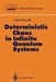 Deterministic Chaos in Infinite Quantum Systems by Fabio Benatti