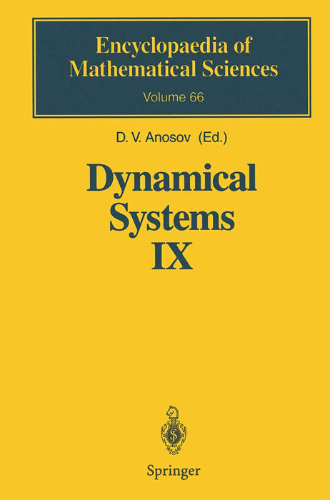 Dynamical Systems Ix: Dynamical Systems with Hyperbolic Behaviour by D.V. Anosov/Others