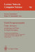 Field-Programmable Gate Arrays: Architectures and Tools for Rapid Prototyping: Second International Workshop on Field-Programmable Logic and Applicati by Herbert Grünbacher, Reiner W. Hartenstein