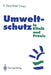 Umweltschutz in Klinik Und PRAXIS by Franz Daschner