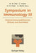 Symposium in Immunology III: Humoral Immunodeficiencies (Primary and Secondary) by Martha M. Eibl