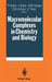 Macromolecular Complexes in Chemistry and Biology by Paul Dubin