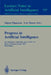 Progress in Artificial Intelligence: 6th Portuguese Conference on Ai, Epia `93, Porto, Portugal, October 6-8, 1993. Proceedings by Michel Filgueiras, Luis M. M. Damas