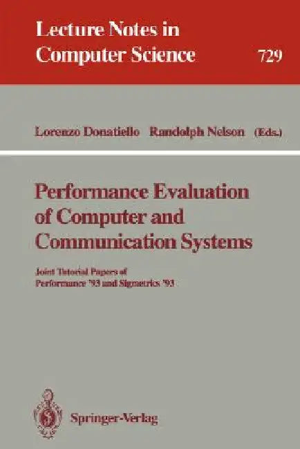Performance Evaluation of Computer and Communication Systems by Lorenzo Donatiello, Randolph Nelson