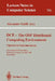 DCE - The OSF Distributed Computing Environment, Client/Server Model and Beyond: International DCE Workshop, Karlsruhe, Germany, October 7-8, 1993. Pr by Alexander Schill