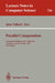 Parallel Computation: Second International Acpc Conference, Gmunden, Austria, October 4-6, 1993. Proceedings by Jens Volkert