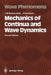 Mechanics of Continua and Wave Dynamics by Leonid M. Brekhovskikh