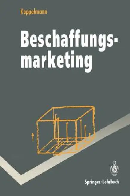 Beschaffungsmarketing by Udo Koppelmann