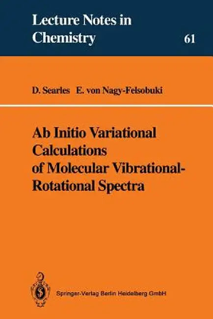 AB Initio Variational Calculations of Molecular Vibrational-Rotational Spectra by Debra J. Searles
