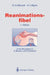 Reanimationsfibel by A. Meuret, Gerhard H. Meuret, G. Deuschl