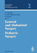 Fibrin Sealing in Surgical and Nonsurgical Fields: Volume 2: General and Abdominal Surgery Pediatric Surgery by Günther Schlag