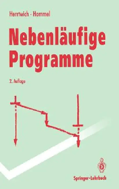 Nebenläufige Programme by Ralf Herrtwich, R. Krischker, Günter Hommel