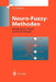 Neuro-Fuzzy-Methoden: Einführung in Theorie Und Anwendungen by Hans-Heinrich Bothe