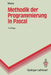 Methodik Der Programmierung in Pascal by Rudolf Marty