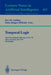 Temporal Logic: First International Conference, Ictl '94, Bonn, Germany, July 11 - 14, 1994. Proceedings by Dov M. Gabbay, Hans J. Ohlbach