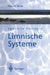 Spezielle Ökologie: Limnische Systeme by Hans W. Bohle