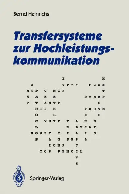 Transfersysteme Zur Hochleistungskommunikation by Bernd Heinrichs