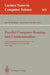 Parallel Computer Routing and Communication: First International Workshop, Pcrcw '94, Seattle, Washington, Usa, May 16-18, 1994. Proceedings by Kevin Bolding, Lawrence Snyder