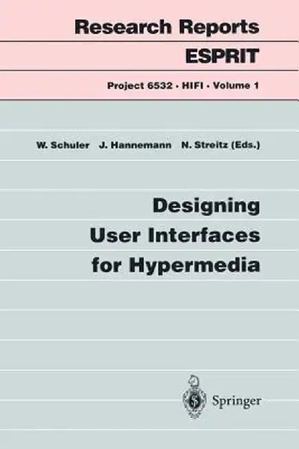 Designing User Interfaces for Hypermedia by Wolfgang Schuler