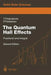 The Quantum Hall Effects: Integral and Fractional by Tapash Chakraborty