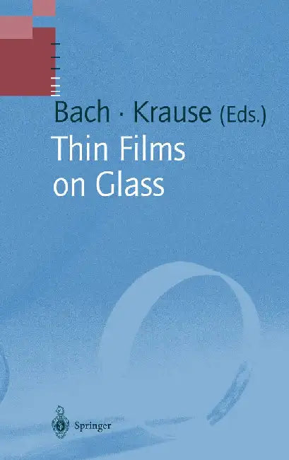 Thin Films on Glass by Hans Bach