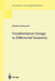 Transformation Groups in Differential Geometry by Shoshichi Kobayashi