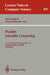 Parallel Scientific Computing: First International Workshop, Para '94, Lyngby, Denmark, June 20 - 23, 1994. Proceedings by Jack Dongarra, Jerzy Wasniewski