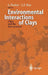 Environmental Interactions of Clays: Clays and the Environment by Andrew Parker, Joy E. Rae