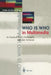 Who Is Who in Multimedia: In Deutschland, Österreich Und Der Schweiz by Ulrike Reinhard