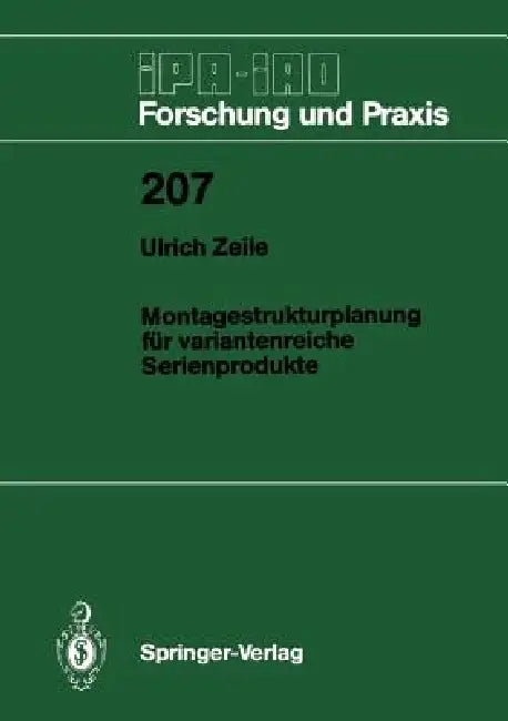 Montagestrukturplanung Für Variantenreiche Serienprodukte by Ulrich Zeile