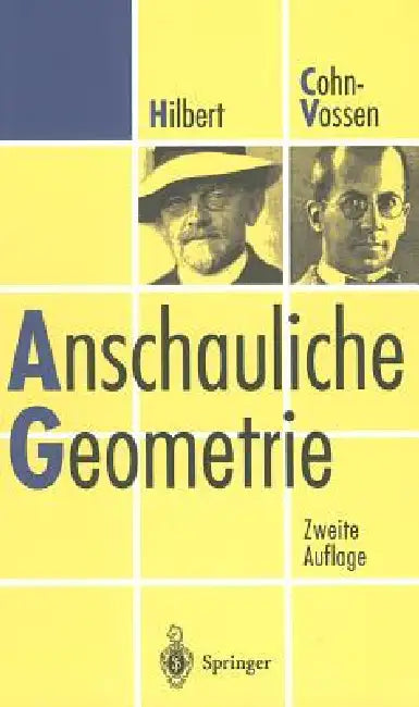 Anschauliche Geometrie by David Hilbert, Stephan Cohn-Vossen