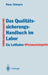 Das Qualitätssicherungs-Handbuch Im Labor: Ein Leitfaden Zur Erstellung by Klaus Söhngen
