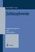 Schizophrenie: Dopaminrezeptoren Und Neuroleptika by Jes Gerlach