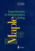 Experiments in Mathematics Using Maple by Christopher T. J. Dodson