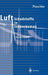 Luftschadstoffe in Innenräumen: Ein Leitfaden by Peter Pluschke