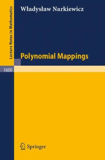 Polynomial Mappings by Wladyslaw Narkiewicz