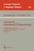 Advanced Functional Programming: First International Spring School on Advanced Functional Programming Techniques, Bastad, Sweden, May 24 - 30, 1995. T by Johan Jeuring, Erik Meijer