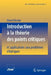 Introduction À La Théorie Des Points Critiques: Et Applications Aux Problèmes Elliptiques by Otared Kavian